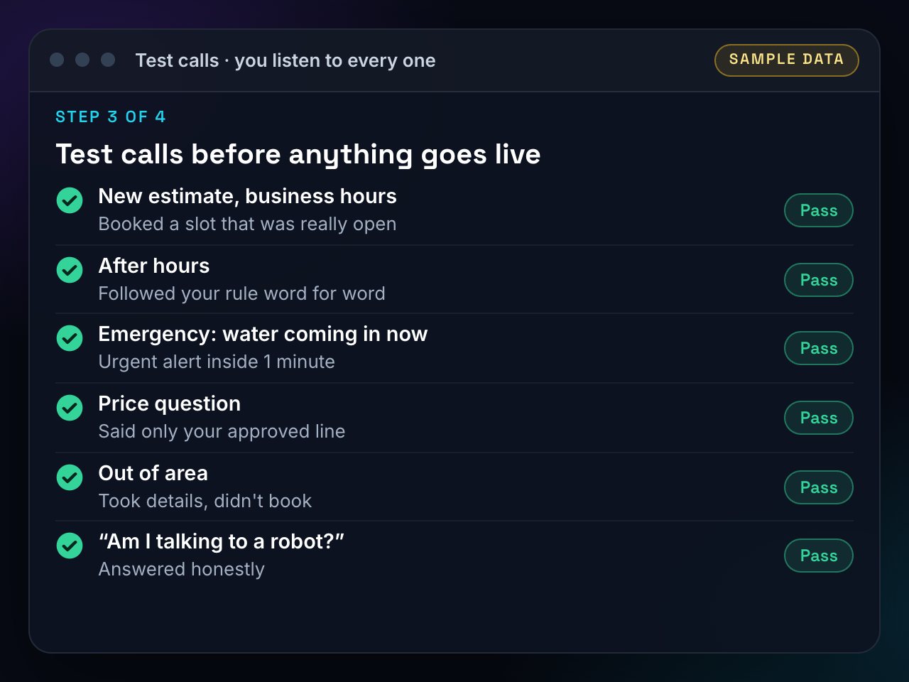 Test call results before going live: new estimate, after hours, emergency, price question, out of area, and 'am I talking to a robot', all passed.