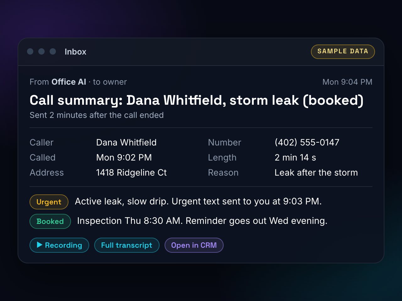 Sample call summary email the owner gets 2 minutes after a call: caller, reason, urgency, booked time, recording and transcript.
